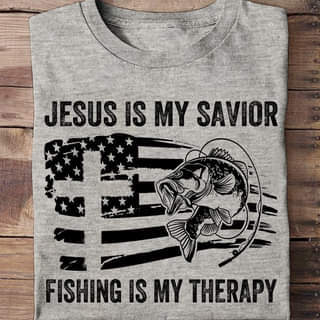 Jesus is my saviour. Fishing is my therapy